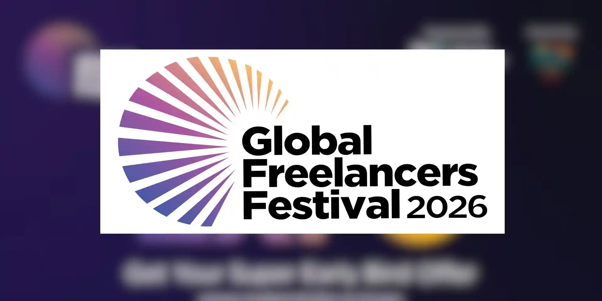 desktop image for Global Freelancers Festival 2026 – summit